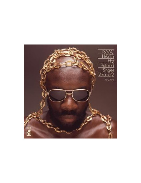 Hayes Isaac - Hot Buttered Singles Volume 2: 1972-1976