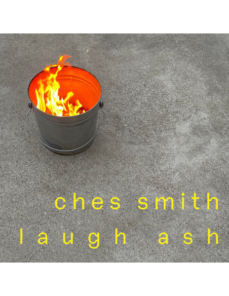 Ches Smith - Laugh Ash - (CD)