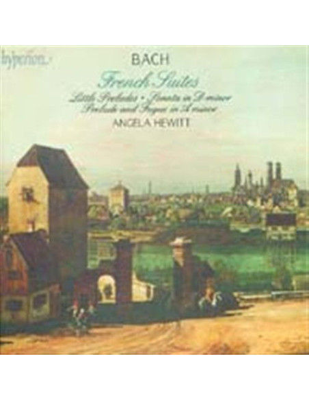 Angela Hewitt Piano - Suites Francesi - (CD)
