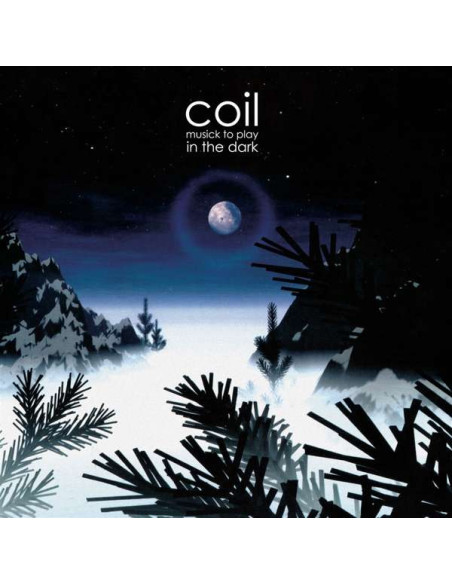 Coil - Musick To Play In The Dark Volume 1 - (CD)