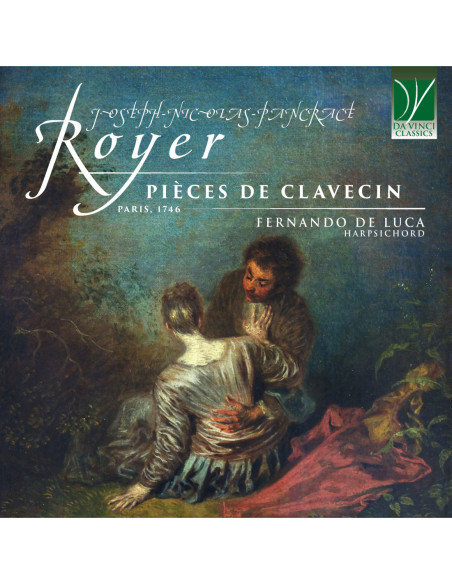 De Luca, Fernando - Joseph-Nicolas-Pancrace Royer: Pieces De - (CD)