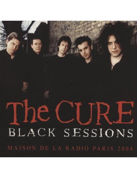Cure, The - Black Sessions