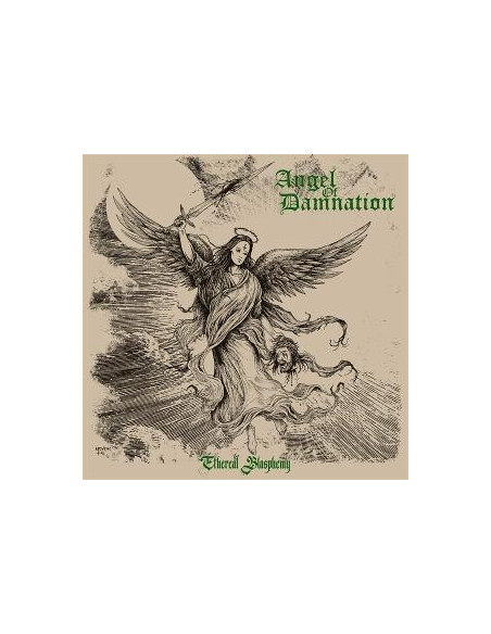 Angel Of Damnation - Ethereal Blasphemy