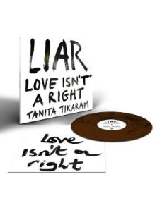 Tikaram Tanita - Liar (Love Isn'T A Right) (Brown)