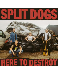 Split Dogs - Here To Destroy (Red W/Black Splatter Vinyl)
