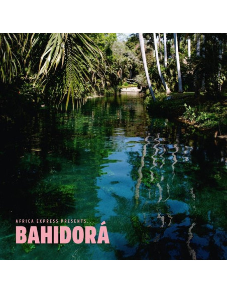 Africa Express - Presents Bahidora' - (CD)