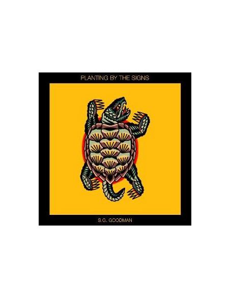 Goodman, S.G. - Planting By The Signs - (CD)