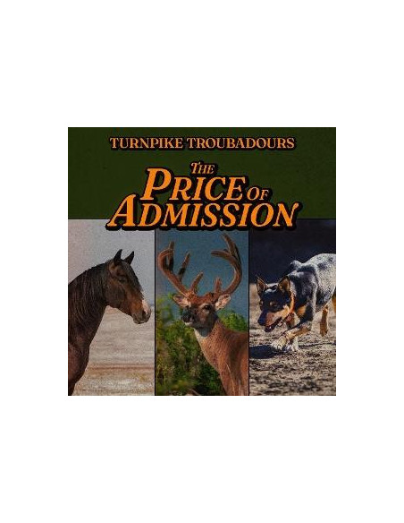 Turnpike Troubadours - Price Of Admission - (CD)