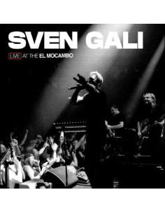 Sven Gali - Live At The El Mocambo - (CD)