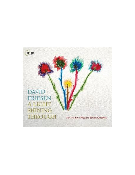 Friesen, David and Kyiv ... - A Light Shining Through - (CD)