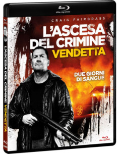 Ascesa Del Crimine (L'): Vendetta (Blu-Ray)