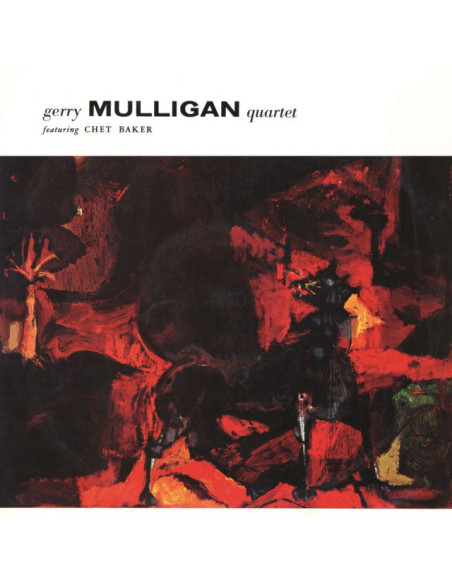Mulligan Gerry Quart - Gerry Mulligan Quartet Featuring Chet Ba