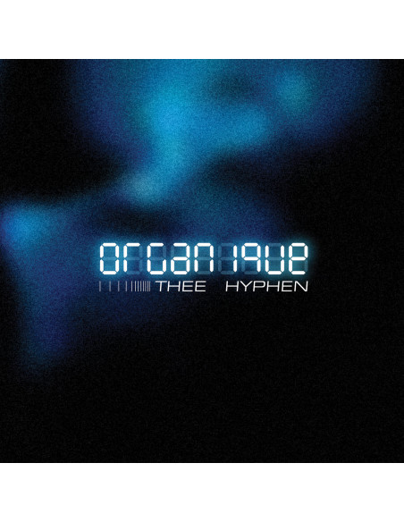 Thee Hyphen - Organique - (CD)