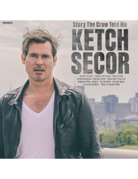 Ketch Secor - Story The Crow Told Me - (CD)