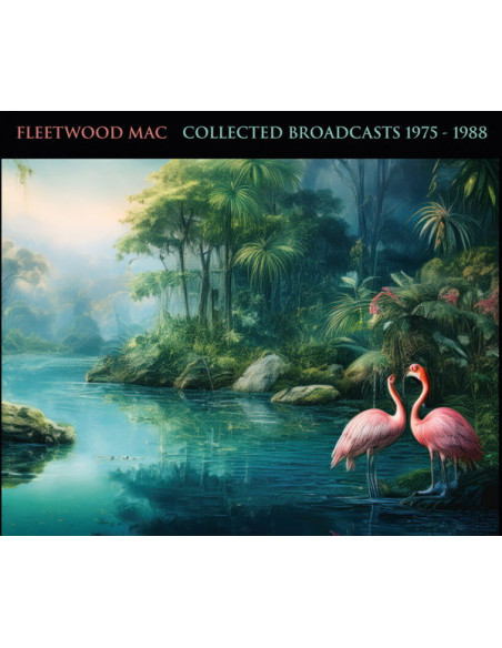 Fleetwood Mac - Collected Broadcasts 1975-1988 - (CD)