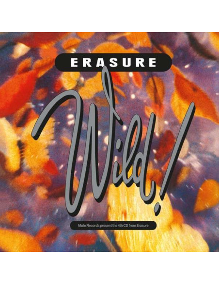Erasure - Wild! (Deluxe Edt. 2019 Remastered) - (CD)
