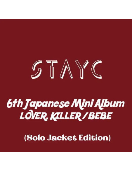 Stayc - Lover. Killer/Bebe -Japanese Ver.  Limited  (Limited/Picture Label/Sticker) - (CD) Isa Ver.