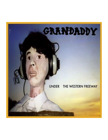 Grandaddy - Under The Western Freeway - C