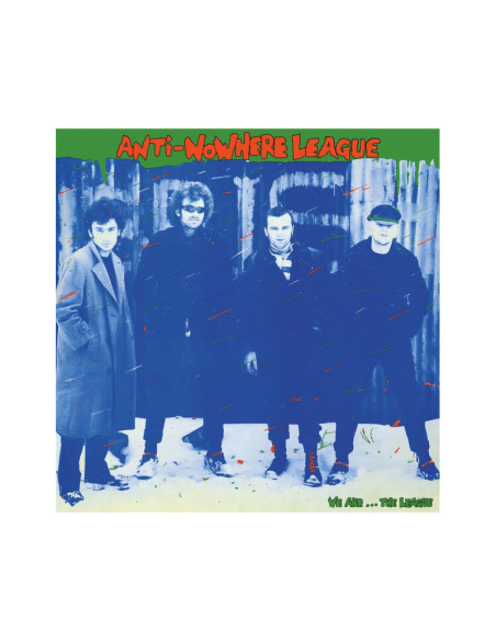 Anti-Nowhere League - We Are...The League