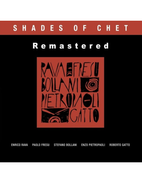 Rava Enrico, Fresu Paolo, Bollani Stefano - Shades Of Chet (Remastered Edt.)