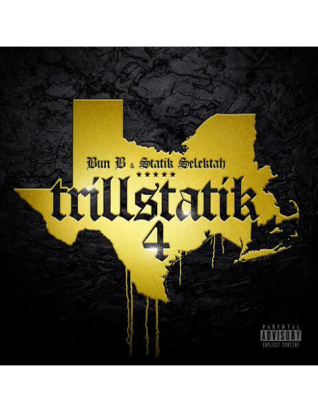 Bun B and Statik Selek - Trillstatik 4