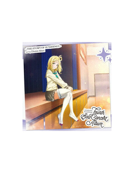 Ohara Mari(Cv.Suzuki Aina) - Lovelive! Sunshine!! Fourth Solo Concert Album -The Story Of Sunshine!!- Starrin - (CD)