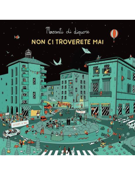 Mercanti Di Liquore - Non Ci Troverete Mai - (CD)