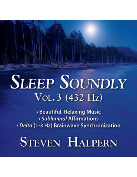 Halpern, Steven - Sleep Soundly Vol. 3 (432Hz) - (CD)