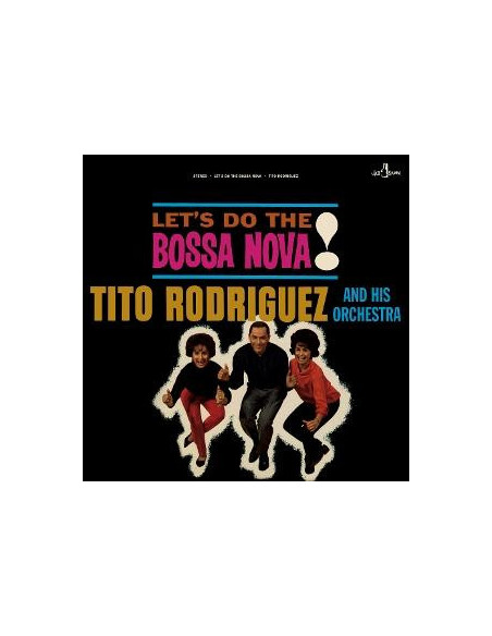 Rodriguez, Tito - Let'S Do The Bossa Nova! Ltd.Ed. Lp