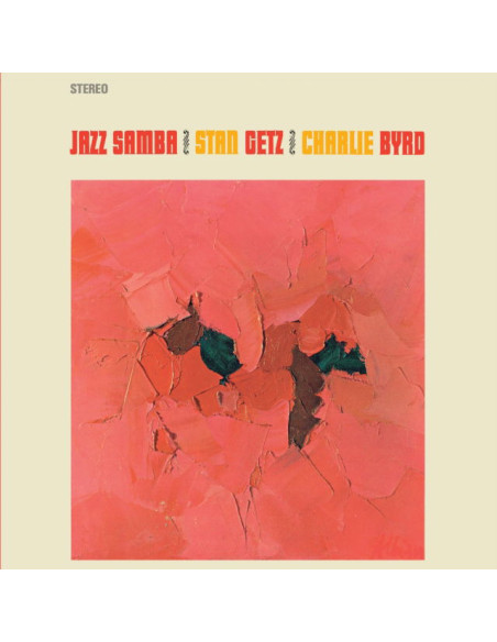 Getz, Stan / Byrd, C - Stan Getz and Charlie Byrd Jazz Samba Ltd