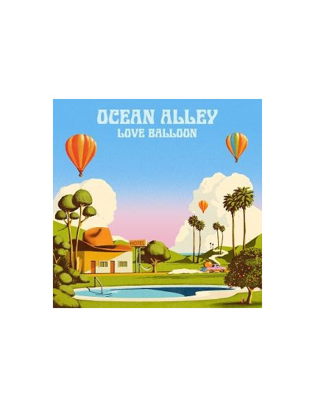 Ocean Alley - Love Balloon