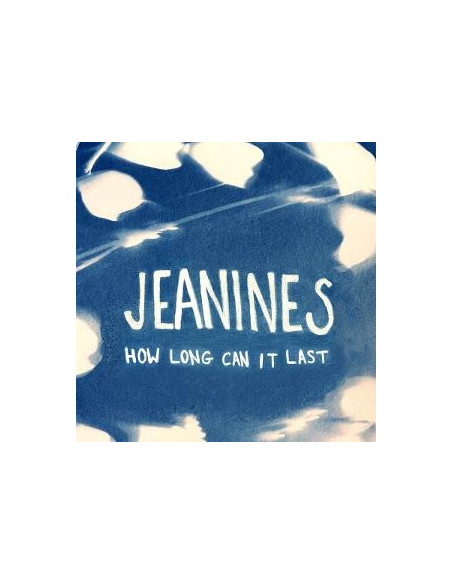 Jeanines - How Long Can It Last (White Vinyl)