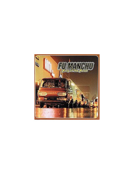 Fu Manchu - King Of The Road