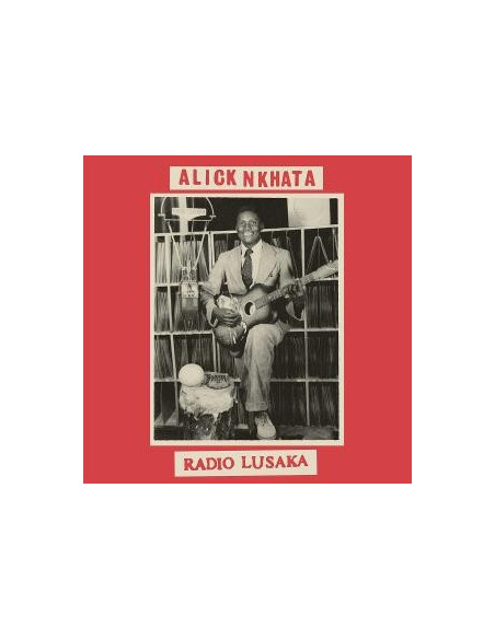 Nkhata, Alick - Radio Lusaka