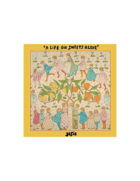 Josie - A Life On Sweets Alone