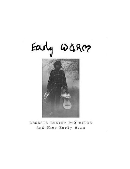 Genesis P-Orridge - Early Worm