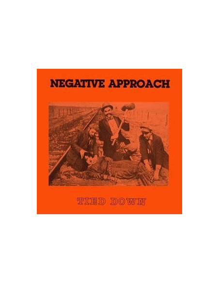 Negative Approach - Tied Down (Orange Vinyl)