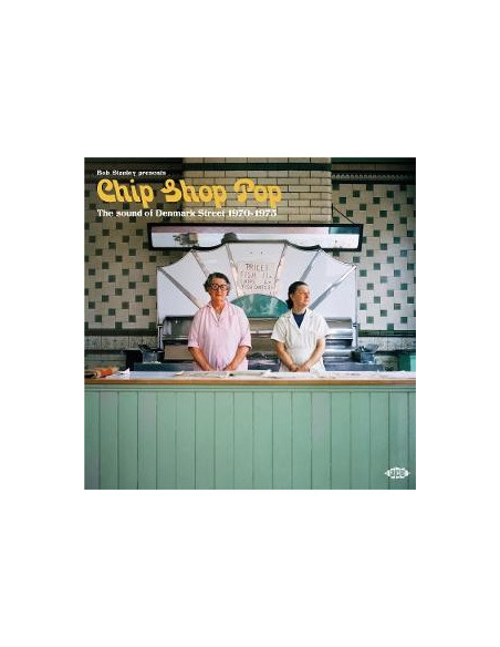 Compilation - Bob Stanley Presents Chip Shop Pop: The