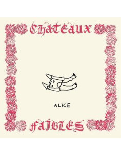 Alice - Chateaux Faibles - (CD)