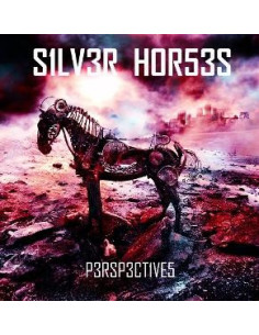 Silver Horses - Perspectives - (CD)