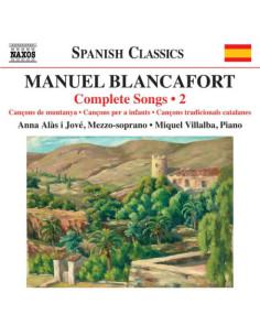 Anna Alas I Jove  Mezzo-Soprano Miquel Villalba  Piano - Complete Songs  Vol. 2 - (CD)