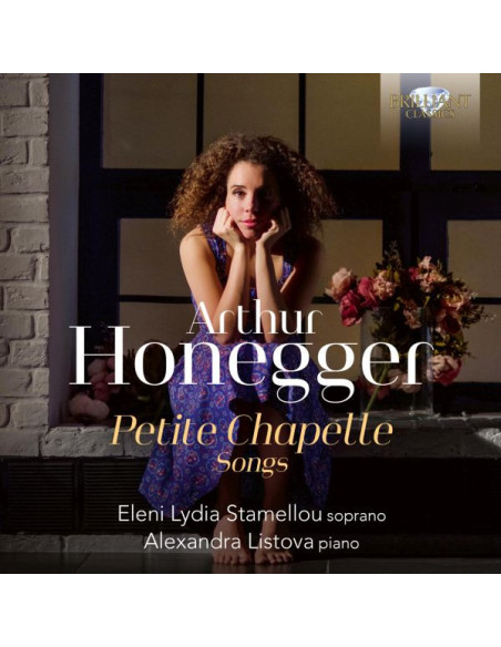 Eleni Lydia Stamellou Soprano  Alexandra Listova - Petite Chapelle Songs - (CD)