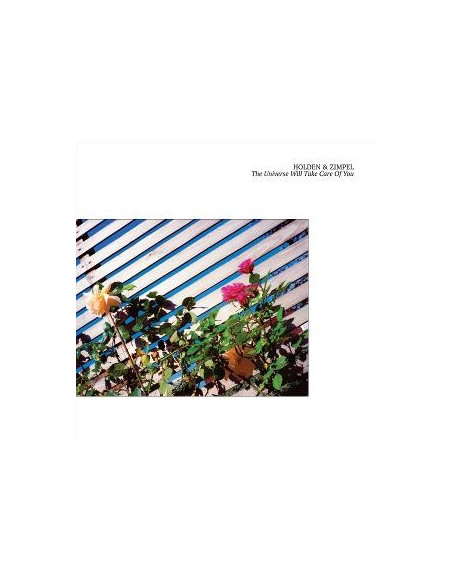 Holden and Zimpel Feat - The Universe Will Take Care Of You - (CD)