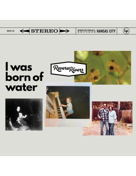 Rivers, Revere - I Was Born Of Water