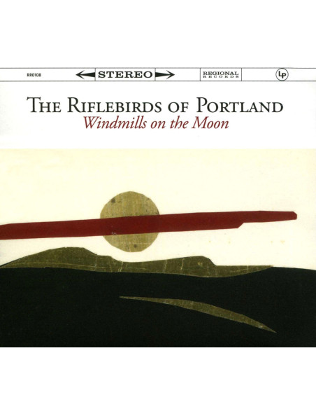 Riflebirds Of Portland - Windmills On The Moon - (CD)