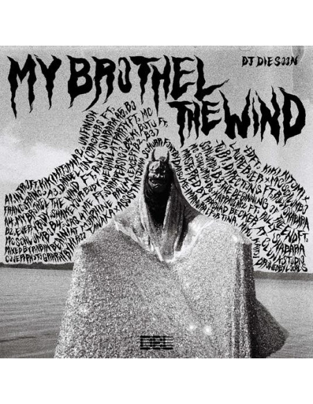 Dj Die Soon - My Brothel The Wind