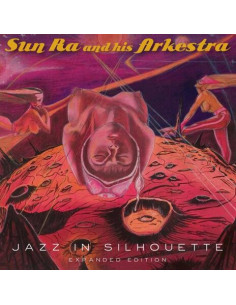 Sun Ra Arkestra - Jazz In Silhouette