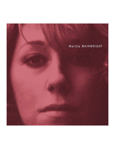 Martha Wainwright - Martha Wainwright - 20Th Anniversary Edi