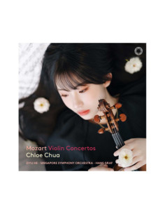Chloe Chua - Mozart: Violin Concertos