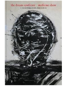 Dream Syndicate - Medicine Show: I Know What You Like (Del - (CD)